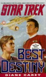 Star Trek: Best Destiny - Carey, Diane
