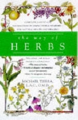 The Way of Herbs - Tierra, Michael