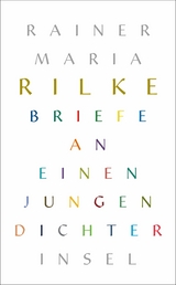 Briefe an einen jungen Dichter - Rainer Maria Rilke