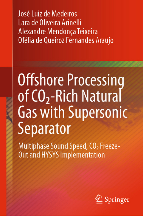 Offshore Processing of CO2-Rich Natural Gas with Supersonic Separator -  Jos? Luiz de Medeiros,  Lara de Oliveira Arinelli,  Alexandre Mendon?a Teixeira,  Of?lia de Queiroz Fer