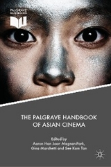 Palgrave Handbook of Asian Cinema - 