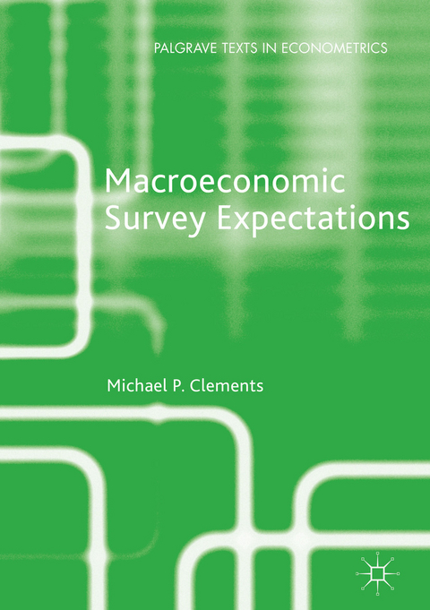 Macroeconomic Survey Expectations -  Michael P. Clements