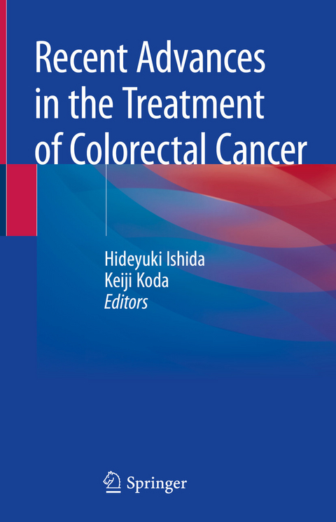 Recent Advances in the Treatment of Colorectal Cancer - 