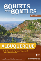 60 Hikes Within 60 Miles: Albuquerque -  Stephen Ausherman,  David Ryan