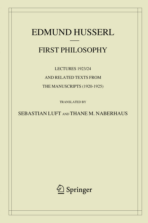 First Philosophy -  Edmund Husserl