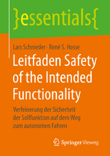 Leitfaden Safety of the Intended Functionality - Lars Schnieder, René S. Hosse