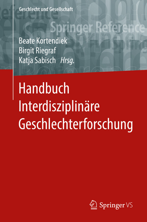 Handbuch Interdisziplinäre Geschlechterforschung - 