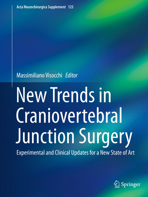 New Trends in Craniovertebral Junction Surgery - 