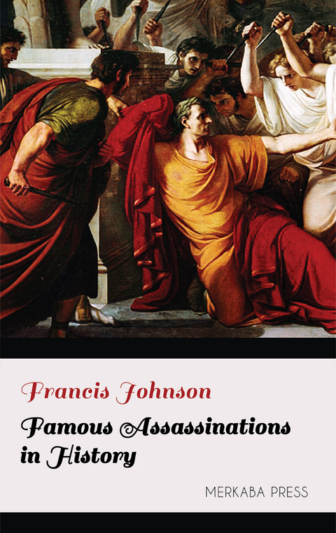 Famous Assassinations in History -  Francis Johnson