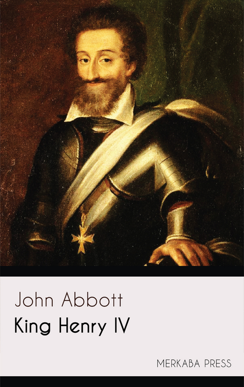 King Henry IV -  John Abbott