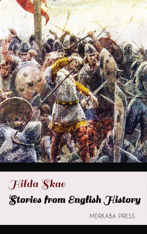 Stories from English History -  Hilda Skae