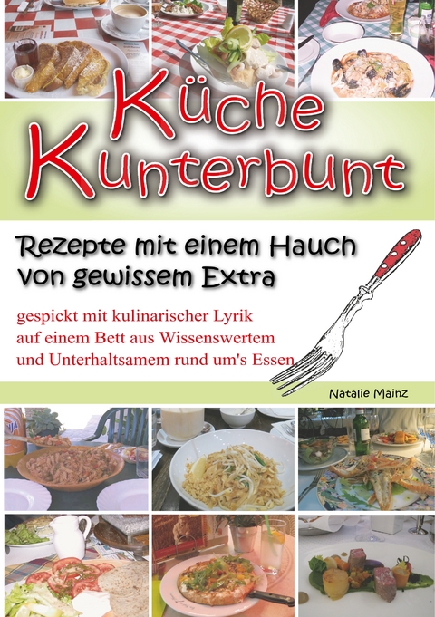 Küche Kunterbunt - Natalie Mainz