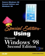 Special Edition Using Windows 98 - Bott, Ed; Person, Ron; Porter, Michael