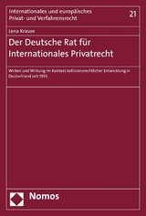 Der Deutsche Rat für Internationales Privatrecht - Lena Krause