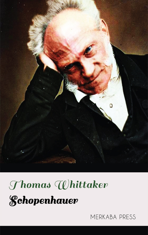 Schopenhauer -  Thomas Whittaker