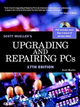 Upgrading and Repairing PCs - Mueller, Scott