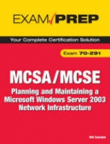 MCSA/MCSE 70-291 Exam Prep - Schmied, Will