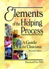 Elements of the Helping Process - Fox, Raymond