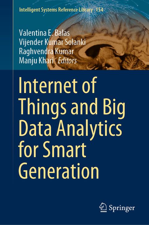 Internet of Things and Big Data Analytics for Smart Generation - 
