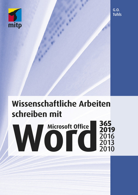 Ebook Wissenschaftliche Arbeiten Schreiben Mit Microsoft Von G O Tuhls Isbn 978 3 95845 918 2 Sofort Download Kaufen Lehmanns De