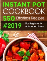 Instant Pot Pressure Cooker Cookbook #2019 -  Instant Pot Cookbook,  Jessy Smith