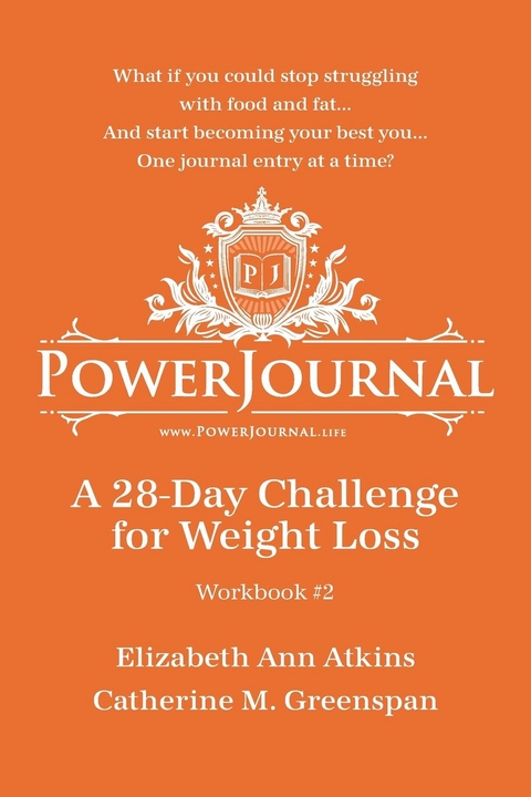 PowerJournal Workbook #2 - Elizabeth Ann Atkins, Catherine M. Greenspan