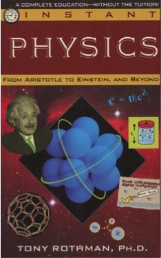 Instant Physics -  Tony Rothman