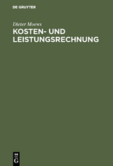 Kosten- und Leistungsrechnung - Dieter Moews