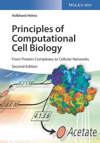 Principles of Computational Cell Biology - Volkhard Helms