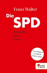 Die SPD -  Franz Walter