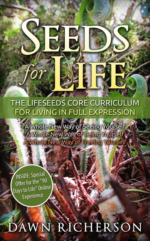 Seeds for Life -  Dawn Richerson