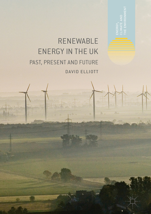 Renewable Energy in the UK -  David Elliott