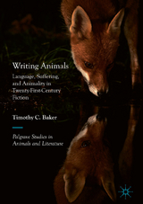 Writing Animals - Timothy C. Baker