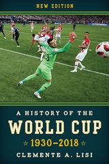 History of the World Cup -  Clemente A. Lisi