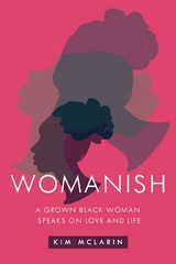 Womanish - Kimberly McLarin