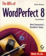 ABCs of WordPerfect X for Windows 95/NT - Neibauer, Alan R.