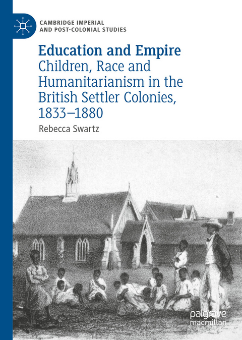 Education and Empire -  Rebecca Swartz