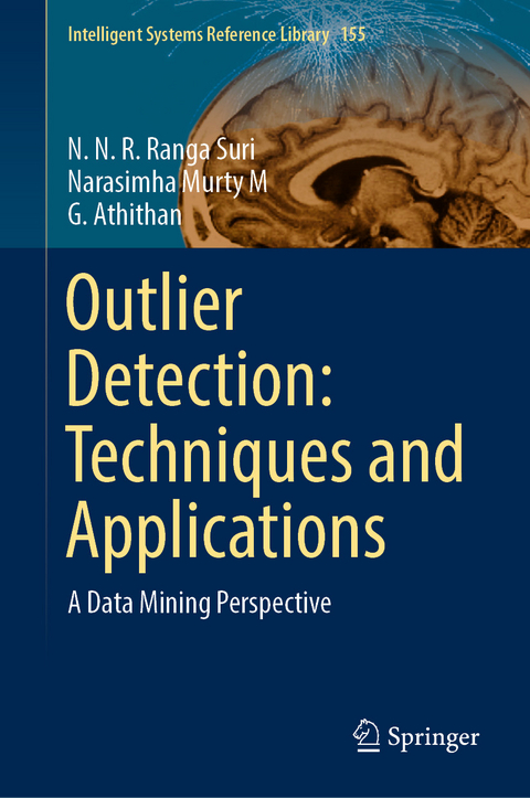 Outlier Detection: Techniques and Applications - N. N. R. Ranga Suri, Narasimha Murty M, G. Athithan