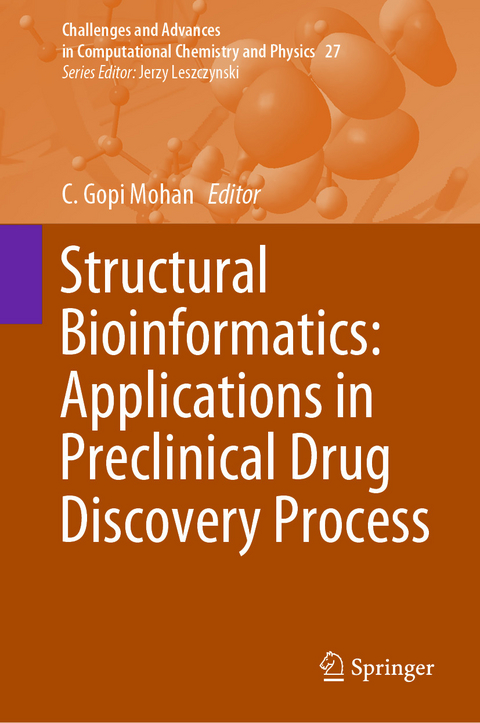 Structural Bioinformatics: Applications in Preclinical Drug Discovery Process - 