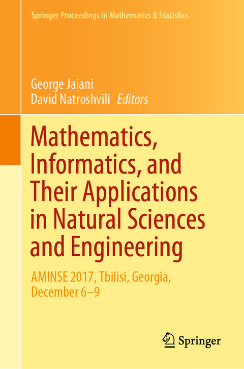 Mathematics, Informatics, and Their Applications in Natural Sciences and Engineering - 