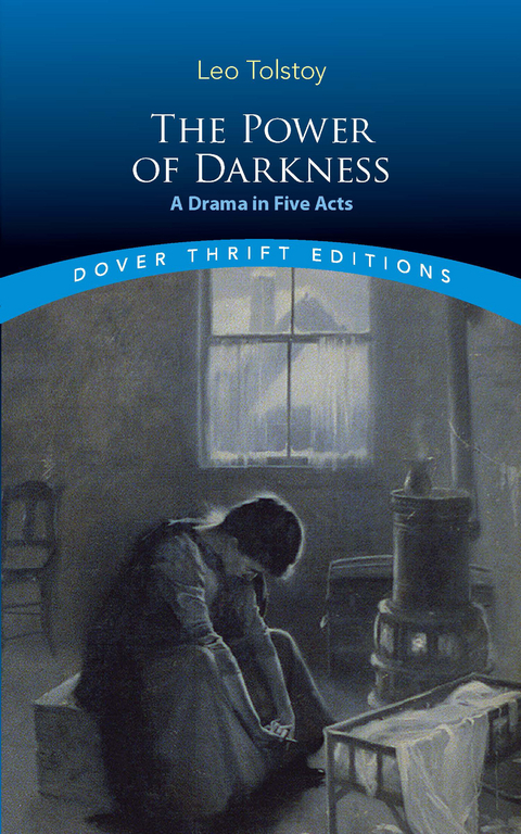 Power of Darkness -  Leo Tolstoy