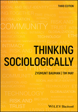 Thinking Sociologically -  Zygmunt Bauman,  Tim May