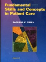 Fundamental Skills and Concepts in Patient Care - Lewis, LuVerne Wolff; Timby, Barbara Kuhn