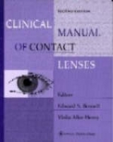 Clinical Manual of Contact Lenses - Bennett, Edward S.; Henry, Vinita Allee