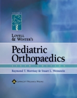 Lovell and Winter's Pediatric Orthopaedics - Morrissy, Raymond T.; Weinstein, Stuart L.