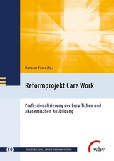 Reformprojekt Care Work - 