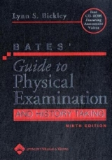 Bates' Guide to Physical Examination and History Taking - Bickley, Lynn S.; Bates, Barbara; Szilagyi, Peter G.