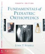 Fundamentals of Pediatric Orthopedics - Staheli, Lynn T.