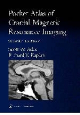 Pocket Atlas of Cranial Magnetic Resonance Imaging - Atlas, Scott W.; Kaplan, Richard T.