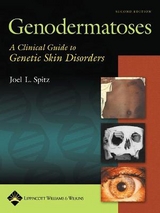 Genodermatoses - Spitz, Joel L.